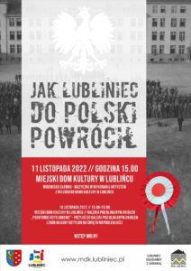 „Jak Lubliniec do Polski powrócił"