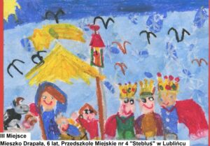 Wyniki konkursu na Kartkę Bożonarodzeniową: Miejsce III - Mieszko Drapała, Przedszkole Miejskie nr 4 „Stebluś” w Lublińcu