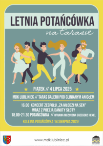 4 lipca od godziny 16:00 zapraszamy na taras Galerii pod Glinianym Aniołem w Lublińcu. To będzie kulturalne popołudnie pełne artystycznych wrażeń! W programie koncert zespołu ,,Za młodzi na sen’’ wraz z poezją Danuty Słoty oraz letnia potańcówka.