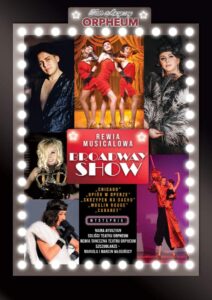 „Rewia Musicalowa. Broadway Show” - plakat