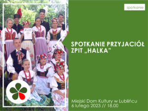 Grafika informująca o spotkaniu przyjaciół Zespołu Pieśni i Tańca ,,Halka''